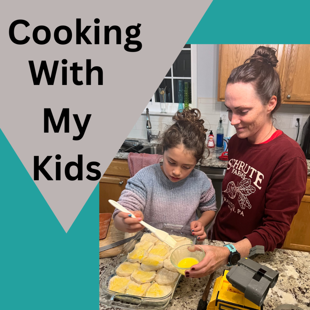 Cooking with my kids